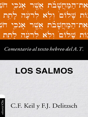 cover image of Comentario al texto hebreo del Antiguo Testamento--Salmos